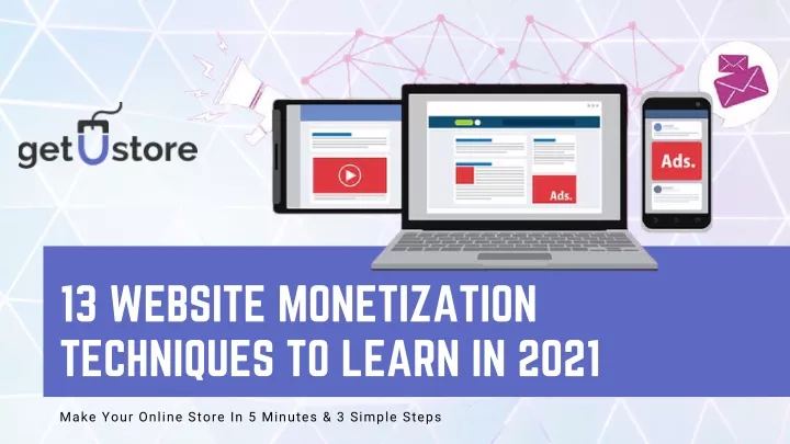 13 website monetization techniques to learn