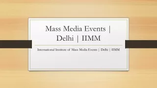 International Institute of Mass Media Events | Delhi