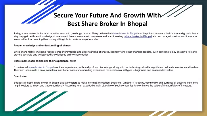 secure your future and growth with best share