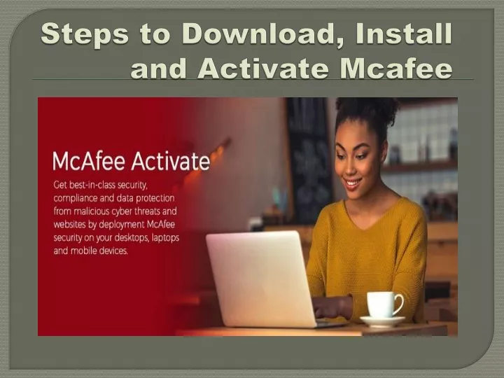 steps to download install and activate mcafee