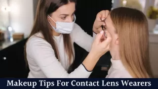 Makeup Tips For Contact Lens Wearers