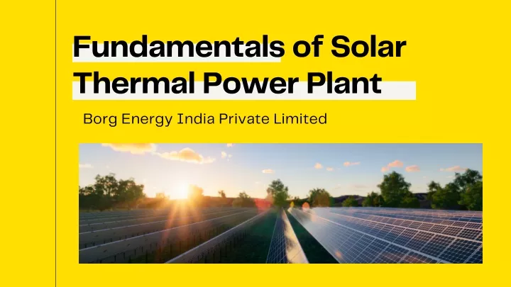 fundamentals of solar thermal power plant