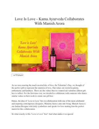 Love Is Love - Kama Ayurveda Collaborates With Manish Arora | Kama Ayurveda
