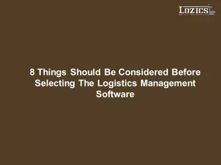 8 things should be considered before selecting