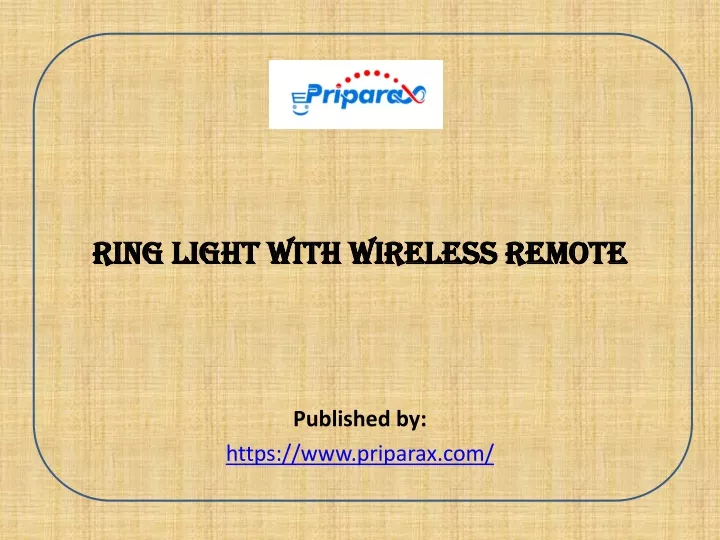 ring light with wireless remote published by https www priparax com