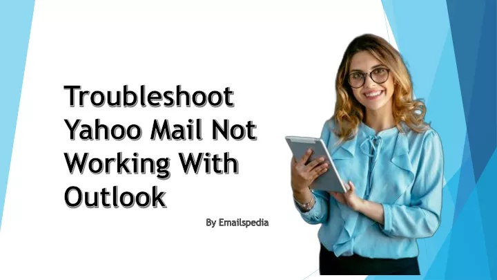 troubleshoot yahoo mail not working with outlook