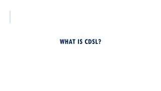 What is CDSL & How Does it Work?