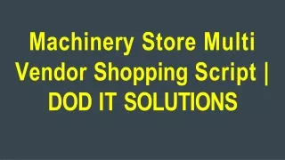 machinery store multi vendor shopping script dod it solutions