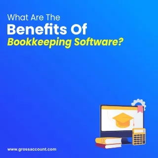 What Are The Benefits Of Bookkeeping Software?