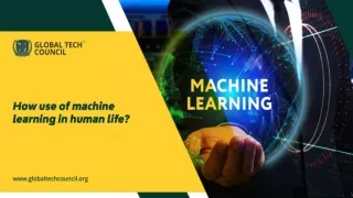 How to use Machine learning in human life?
