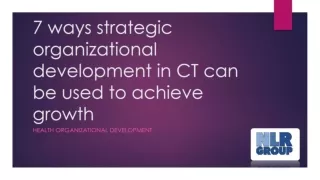 how can I acquire health organizational development in CT for my firm?