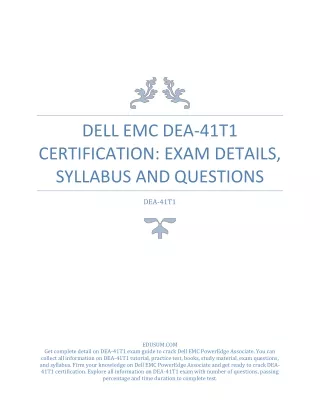 Dell EMC DEA-41T1 Certification: Exam Details, Syllabus and Questions