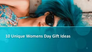 10 unique gifts ideas for womens day