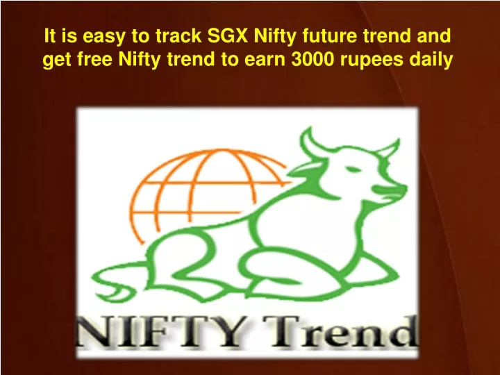 it is easy to track sgx nifty future trend