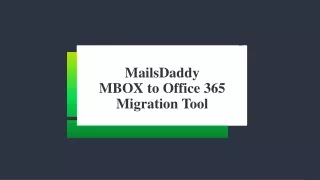 MailsDaddy MBOX to Office 365 Migration Tool