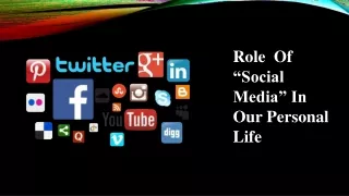 Role of  Social Media in Our Personal Life - Zachary Morley St. Louis University