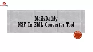 MailsDaddy NSF to EML Converter