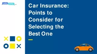 car insurance points to consider for selecting