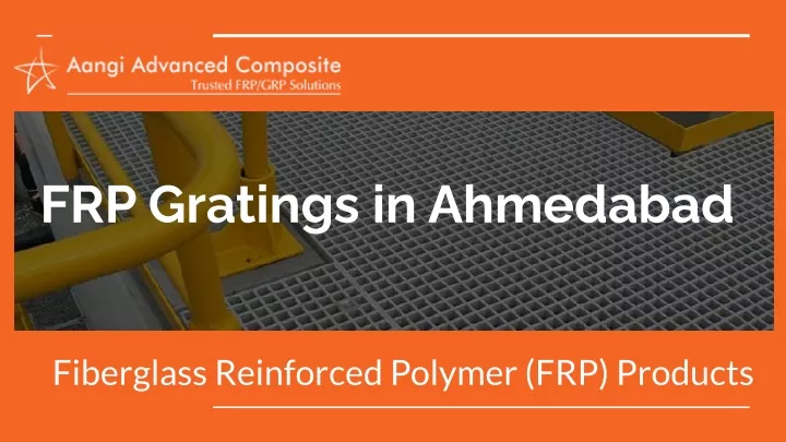 frp gratings in ahmedabad