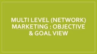 multi level network marketing objective goal view
