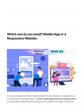 Which one do you need? Mobile App or a Responsive Website.