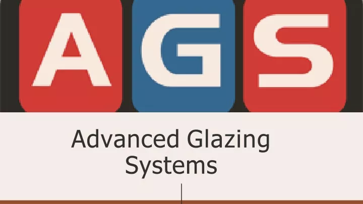 advanced glazing systems
