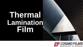 Thermal Lamination Films Manufacturer in UK