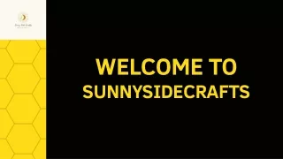 Sunny Side Crafts