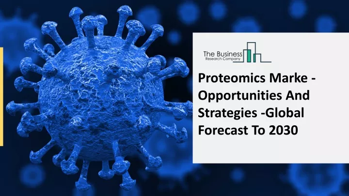 proteomics marke opportunities and strategies