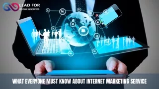What Everyone Must Know About Internet Marketing Service?