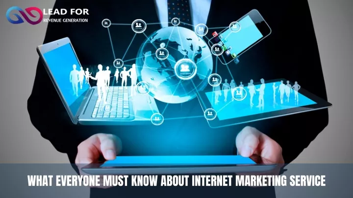 what everyone must know about internet marketing