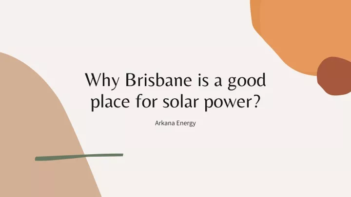 why brisbane is a good place for solar power