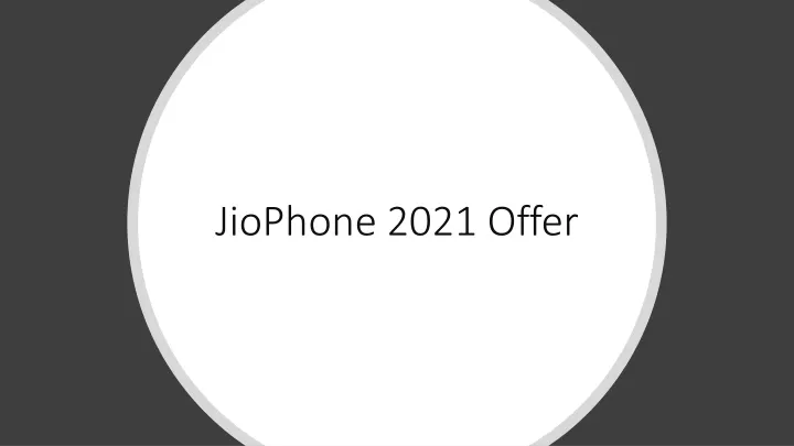 jiophone 2021 offer