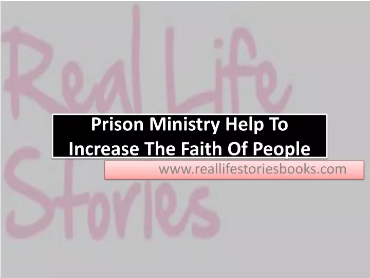 prison ministry help to increase the faith of people