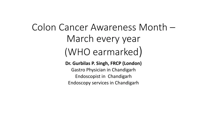 colon cancer awareness month march every year who earmarked