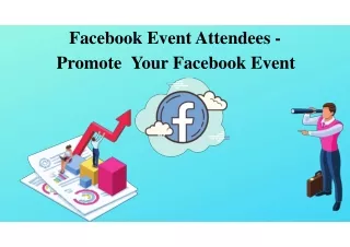 Facebook Event Attendees - Promote  Your Facebook Event