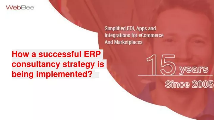 how a successful erp consultancy strategy
