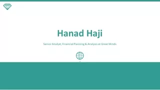 Hanad Haji - A Highly Collaborative Professional