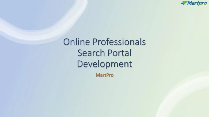 online professionals search portal development