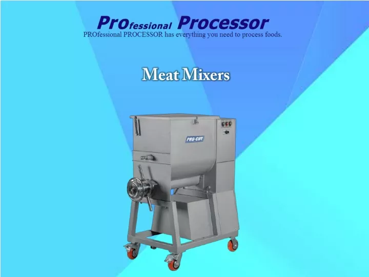 meat mixers