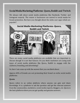 Social Media Marketing Platforms- Quora, Reddit and Twitch