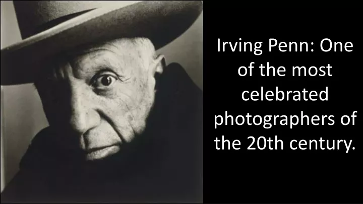 irving penn one of the most celebrated