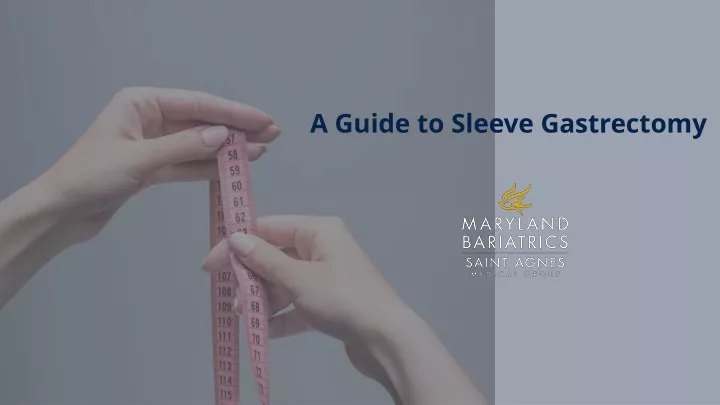a guide to sleeve gastrectomy