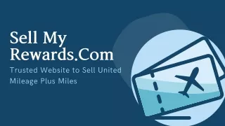 Sell My Rewards.Com - Trusted Website to Sell United Mileage Plus Miles