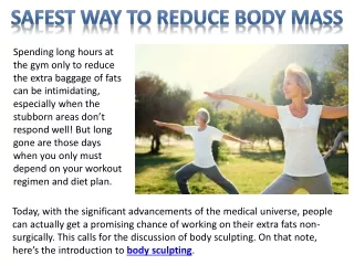 safest way to reduce body mass