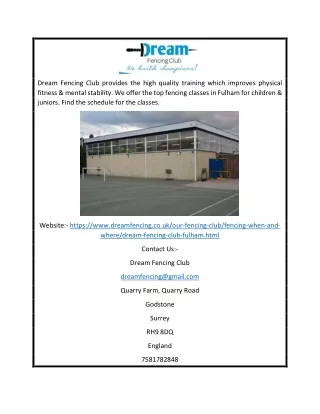 dream fencing club provides the high quality