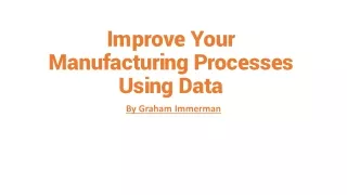 improve your manufacturing processes using data