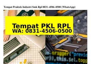 Tempat Praktek Industri Smk Rpl Ö831 45Ö6 Ö5ÖÖ{WhatsApp}