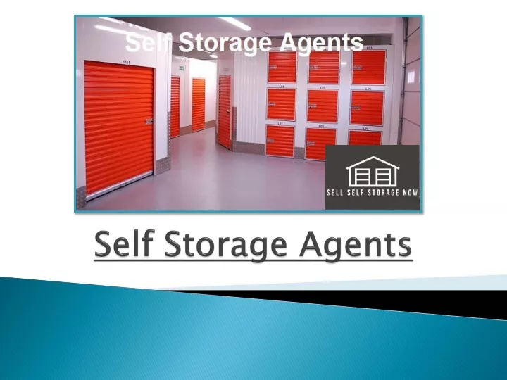 self storage agents