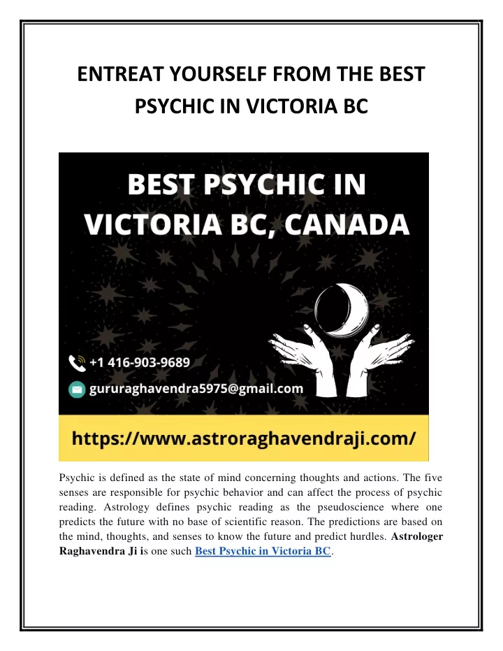 entreat yourself from the best psychic